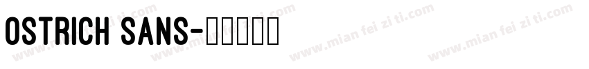 Ostrich Sans字体转换